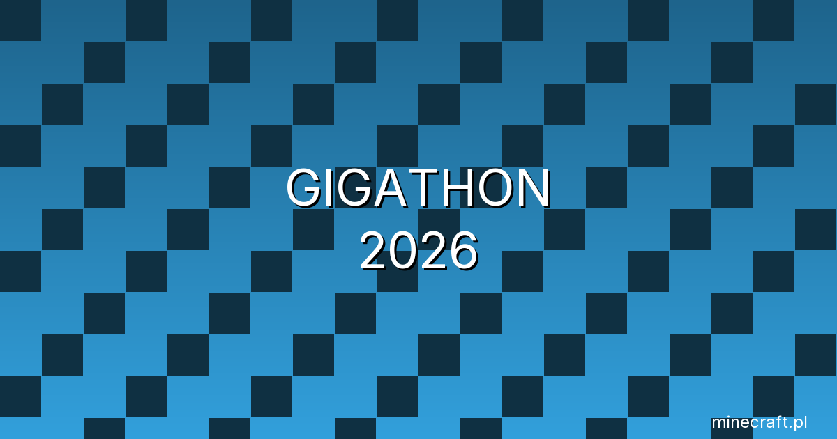 Gigathon 2026 - konkurs Minecraft Education dla polskich szkół