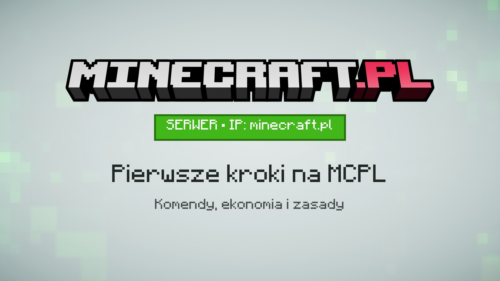 Pierwsze kroki na MCPL: komendy, ekonomia i zasady