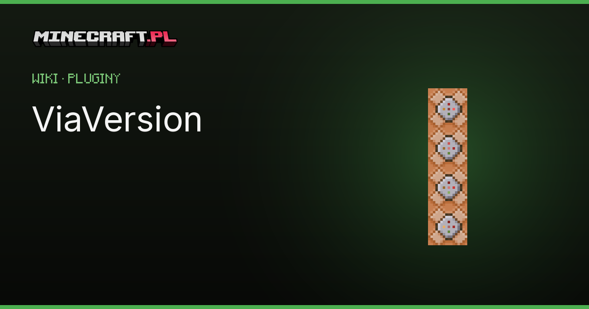 ViaVersion - plugin do serwera Minecraft | minecraft.pl